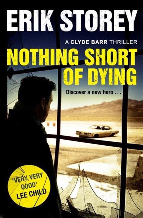 Nothing Short of Dying A Clyde Barr Thriller Kindle Editon