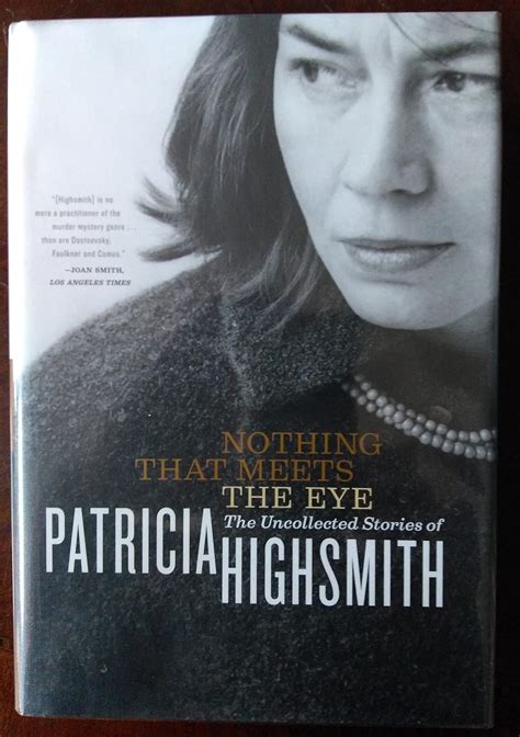 Nothing That Meets the Eye The Uncollected Stories of Patricia Highsmith Epub