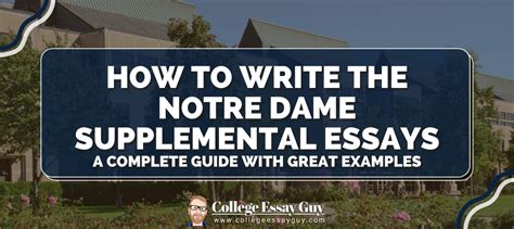 Notre Dame Supplemental Essays: A Comprehensive Guide