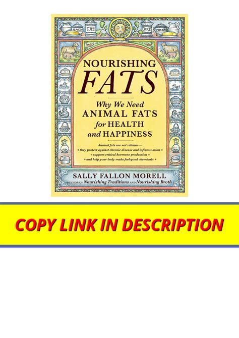 Nourishing Fats Why We Need Animal Fats for Health and Happiness Epub