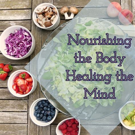 Nourishing the body with whole, unprocessed foods