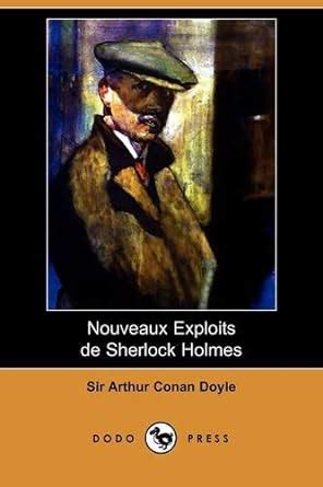 Nouveaux exploits de Sherlock Holmes French Edition Kindle Editon