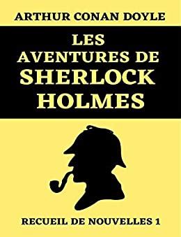 Nouvelles aventures de Sherlock Holmes French Edition Reader