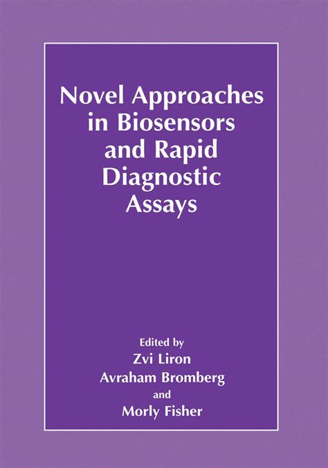 Novel Approaches in Biosensors and Rapid Diagnostic Assays 1st Edition Epub