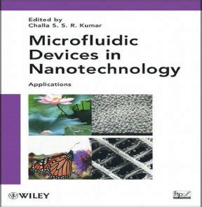 Novel Frontiers in Nanotechnology and Microfluidics