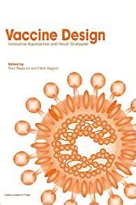 Novel Strategies in the Design and Production of Vaccines 1st Edition PDF