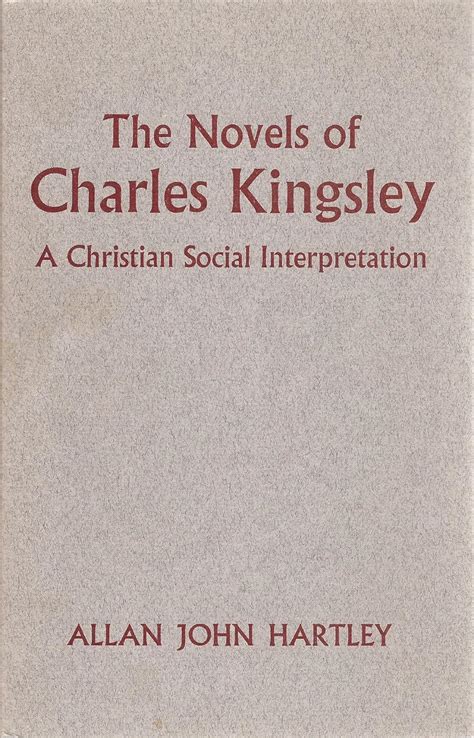 Novels of Charles Kingsley A Christian Social Interpretation Epub