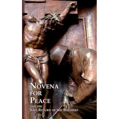 Novena for Peace Prayer for the Safe Return of Soldiers Kindle Editon