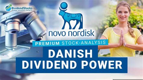 Novo Nordisk Stock Dividends: A Comprehensive Analysis