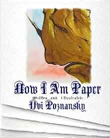 Now I Am Paper Imaginata Children s Books Book 2