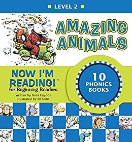 Now I m Reading Level 2 Amazing Animals NIR Leveled Readers Doc