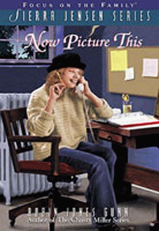 Now Picture This The Sierra Jensen Series 9 PDF