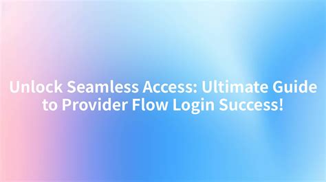 Now Site Login: The Ultimate Guide to Seamless Access