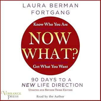 Now What Revised Edition 90 Days to a New Life Direction PDF