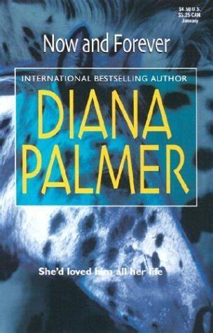 Now and Forever by Diana Palmer 2004-05-03 Reader