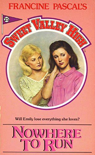 Nowhere To Run Sweet Valley High Book 25 Reader