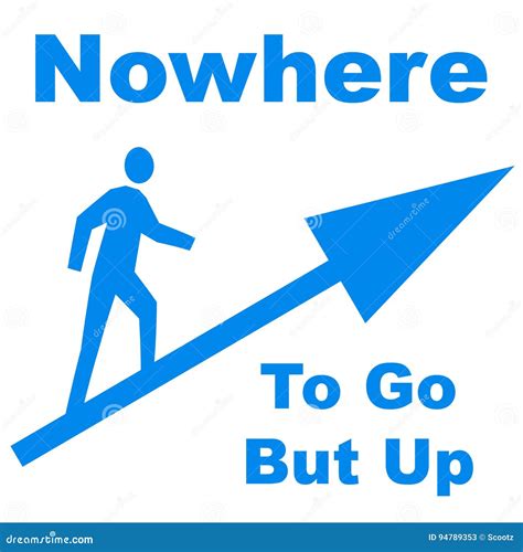 Nowhere to Go But Up