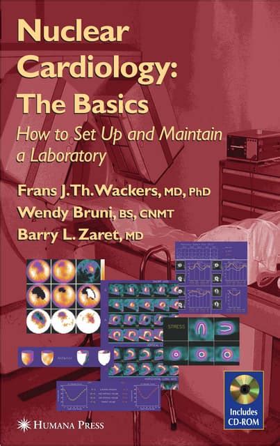 Nuclear Cardiology, The Basics How to Set Up and Maintain a Laboratory 2nd Edition PDF