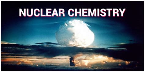 Nuclear Chemistry Reader