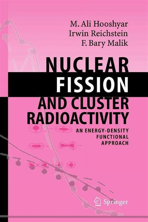 Nuclear Fission and Cluster Radioactivity An Energy-Density Functional Approach 1st Edition Epub