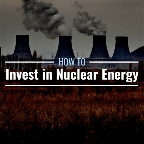 Nuclear Power ETFs: A Beginner's Guide to Investing in Uranium Boom