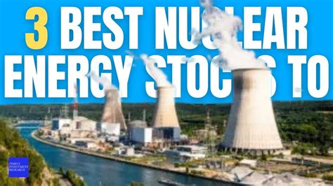 Nuclear Power Stocks: A $500 Billion Opportunity