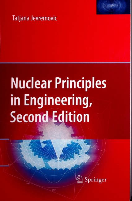 Nuclear Principles in Engineering 2nd Edition Kindle Editon