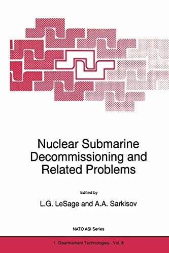 Nuclear Submarine Decommissioning and Related Problems Doc