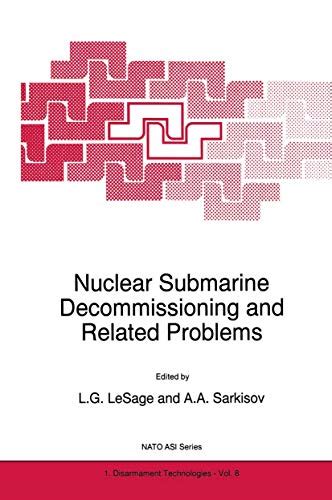 Nuclear Submarine Decommissioning and Related Problems Doc