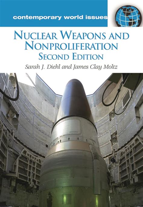 Nuclear Weapons and Nonproliferation A Reference Handbook Reader