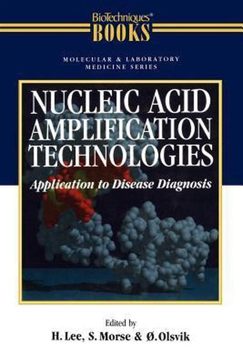 Nucleic Acid Amplification Technologies 1st Edition PDF