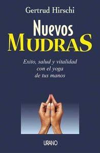 Nuevos mudras Spanish Edition Epub