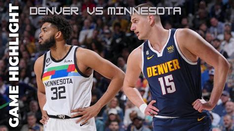 Nuggets vs. Timberwolves: A Battle of the West