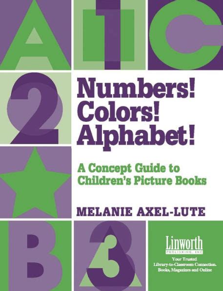 Numbers! Colors! Alphabets! A Concept Guide to Children's Picture Books Epub