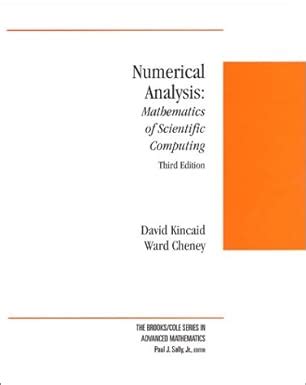 Numerical Analysis Mathematics Of Scientific Computing David Kincaid Ward Cheney Pdf Reader