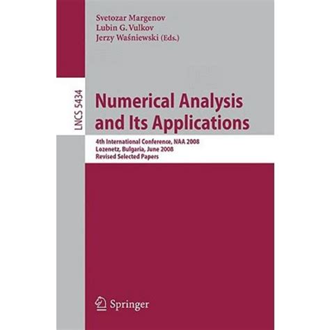 Numerical Analysis and Its Applications 4th International Conference, NAA 2008 Lozenetz, Bulgaria, J Doc