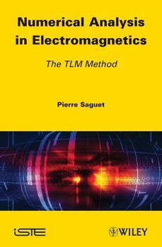 Numerical Analysis in Electromagnetics The TLM Method Kindle Editon