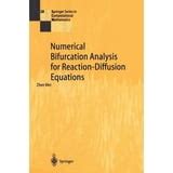 Numerical Bifurcation Analysis for Reaction-Diffusion Equations 1st Edition PDF