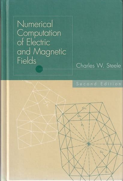 Numerical Computation Of Electric and Magnetic Fields 2nd Edition PDF
