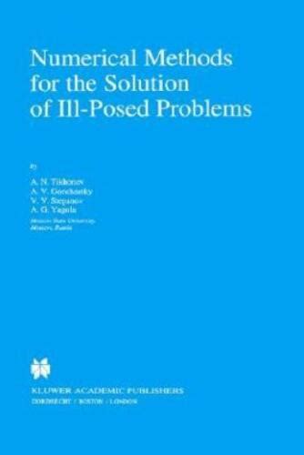 Numerical Methods for the Solution of Ill-Posed Problems 1st Edition Epub