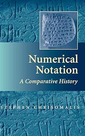 Numerical Notation A Comparative History PDF