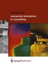 Numerical Simulation in Tunneling 1st Edition Epub