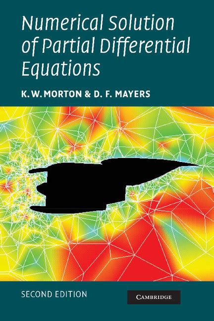 Numerical Solutions of Partial Differential Equations 1st Edition Kindle Editon