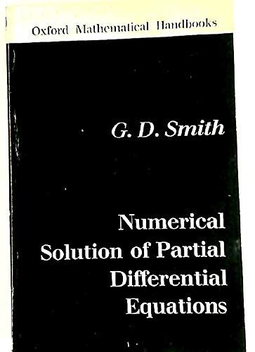 Numerical Solutions of Partial Differential Equations 1st Edition Reader