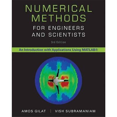 Numerical methods for engineers and scientists gilat Ebook Kindle Editon