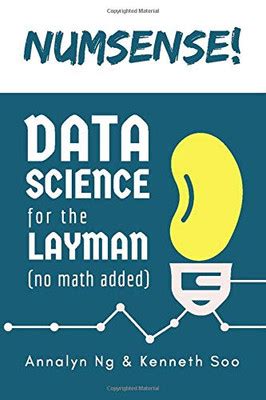 Numsense Data Science for the Layman No Math Added PDF