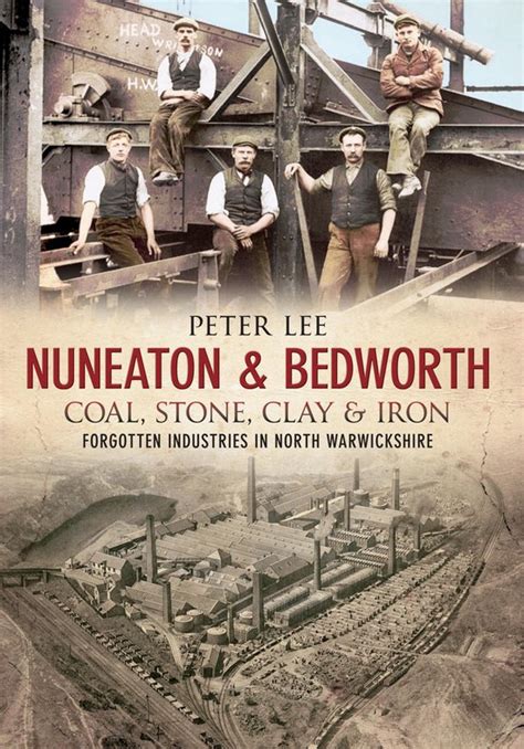 Nuneaton and Bedworth Coal Stone Clay and Iron Reader