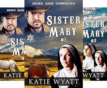 Nuns and Cowboys Series 3 Book Series Kindle Editon