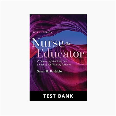 Nurse As Educator Bastable Test Bank PDF Kindle Editon