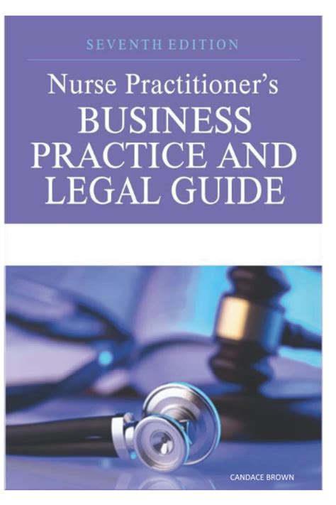 Nurse Practitioner s Business Practice and Legal Guide PDF